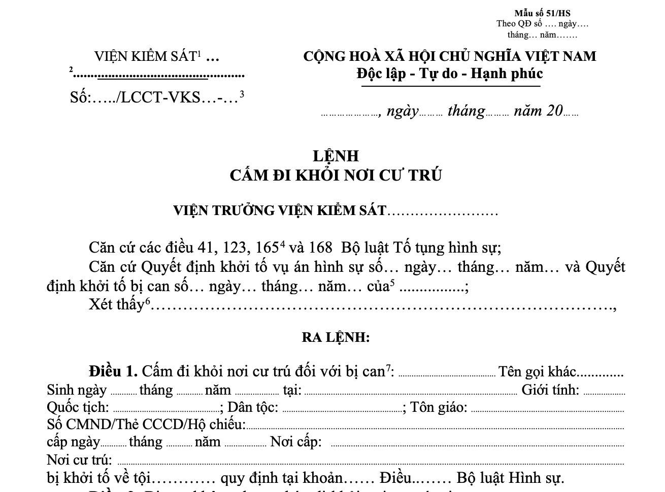 Mẫu số 51-HS: Lệnh cấm đi khỏi nơi cư trú