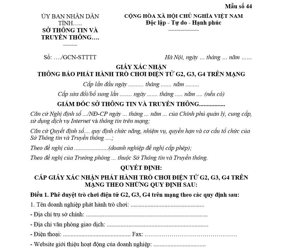 Mẫu số 44 – Giấy xác nhận thông báo phát hành trò chơi điện tử G2, G3, G4 trên mạng